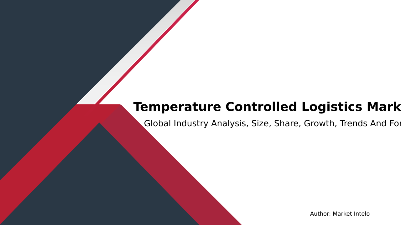 Temperature Controlled Logistics Market Research Report 2033